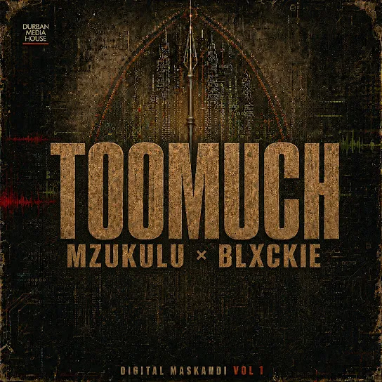 Digital Maskandi - Too Much