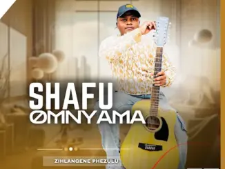 Shafu-omnyama - NGIYAKUTHANDA