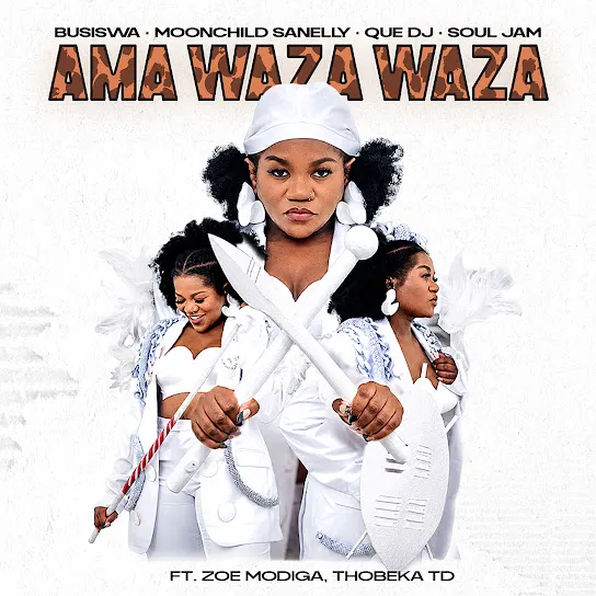 Busiswa - Ama WAZA WAZA