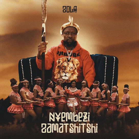 Zola - Nyembezi Zamatshitshi