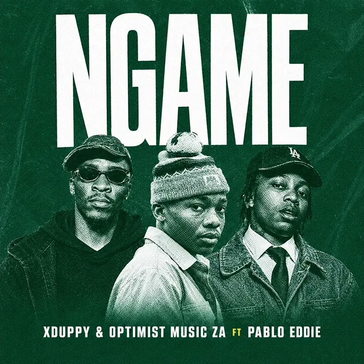 AMAPIANO EXCLUSIVE – Xduppy & Optimist Music ZA-NGAMEft Pablo Eddie
