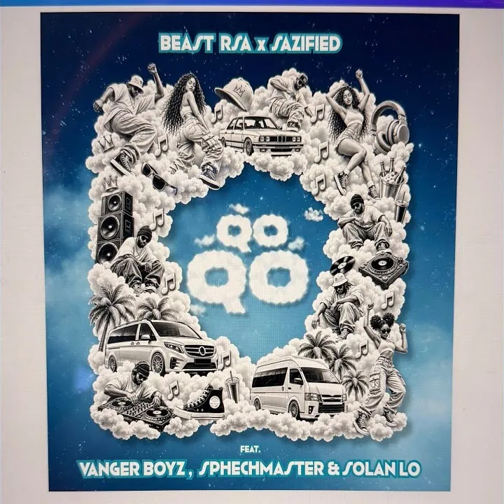 Beast – Qo Qo Ft. Beast RSA, Sazified, Vanger Boyz, Sphechmaster RSA, Solan Lo