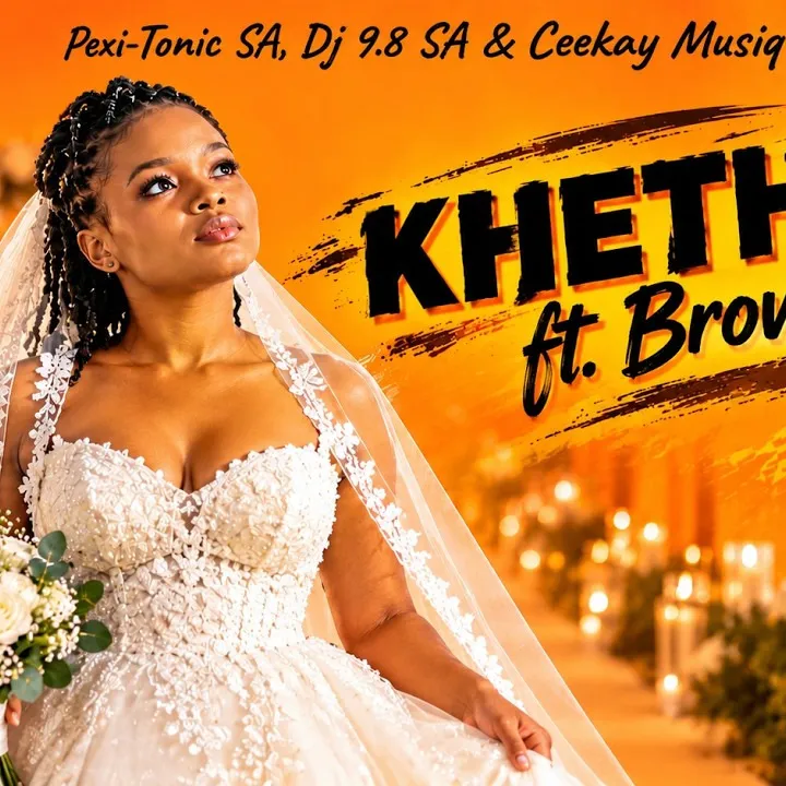 Pexi-Tonic SA – Khethile (Pexi-Tonic SA, Dj 9.8 SA & Ceekay Musiq Ft. Brownny) _-_Official Visualiser