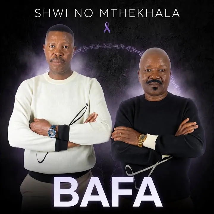 Shwi Nomtekhala – Bafa