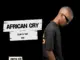 Zirto 68 – African Cry (Clap & Tap Mix)